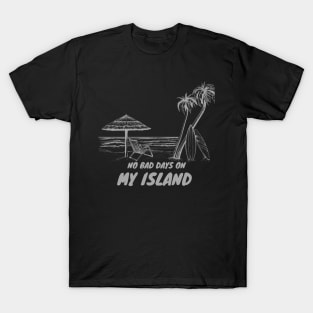 Repro Vintage No Bad Days On My Island T-Shirt